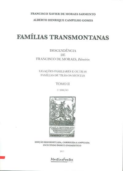 SARMENTO (FRANCISCO XAVIER DE MORAES) – FAMÍLIAS TRANSMONTANAS - Leiloeira  Serralves