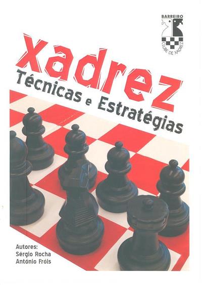 Xadrez, Técnicas e Estratégias