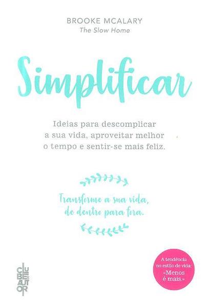  Simplificar (Portuguese Edition): 9789897242991: Brooke  McAlary: 圖書