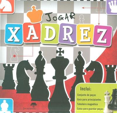 Guia básico de Xadrez- módulo 1:. Prefácio:, by Nelson