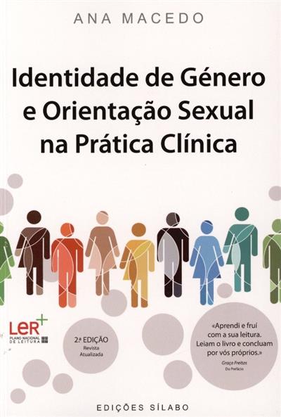 Identidade de género e orientação sexual na prática clínica
(Ana Macedo)