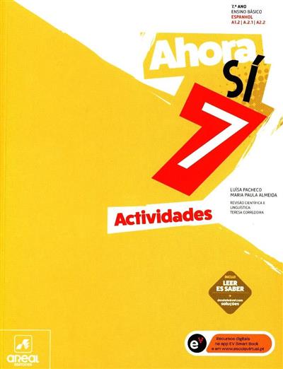 Ahora sí, actividades
(Luísa Pacheco, Maria Paula Almeida)