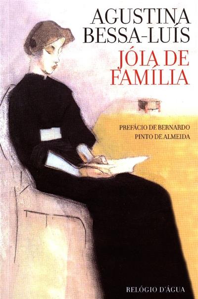 Jóia de família
(Agustina Bessa-Luís)
