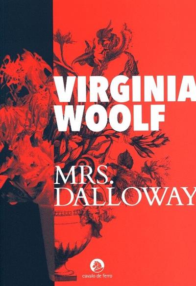 Mrs. Dalloway
(Virginia Woolf)