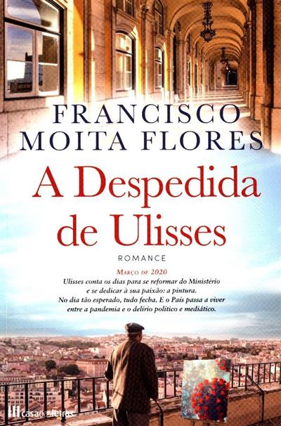 A despedida de Ulisses
(Francisco Moita Flores)