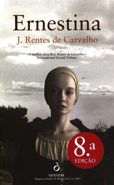 Ernestina
(J. Rentes de Carvalho)