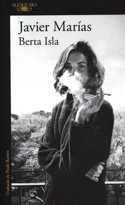 Berta Isla
(Javier Marías)