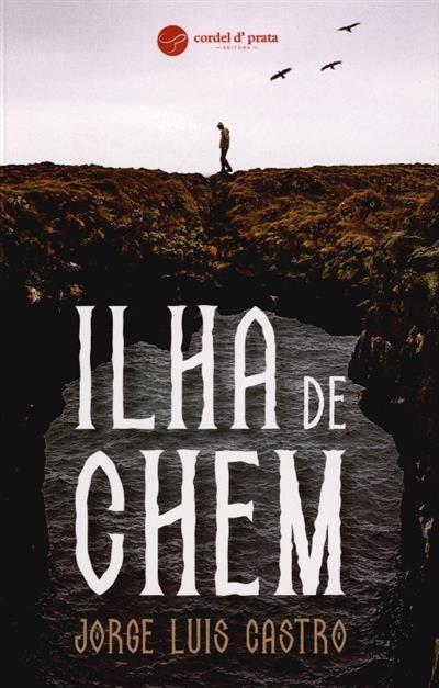 Ilha de Chem
(Jorge Luís Castro)