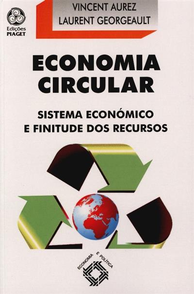 Economia circular
(Vincent Aurez, Laurent Georgeault)