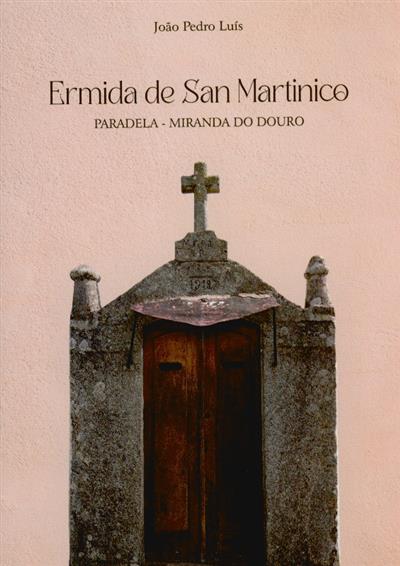 Ermida de San Martinico
(João Pedro Luís)